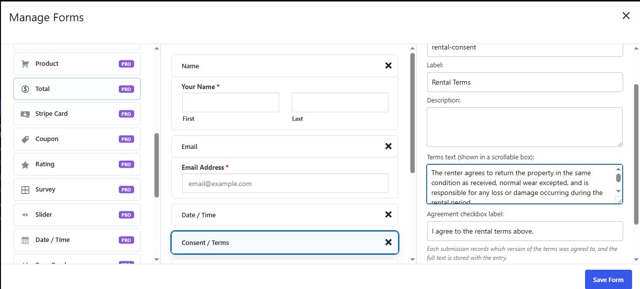 The Custom Contact Forms Pro builder showing the Consent / Terms field selected, with rental terms text, an agreement checkbox label, and Pro fields including Product, Total, Stripe Card and Coupon in the field palette