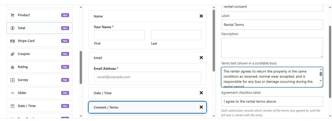 The Custom Contact Forms Pro builder showing the Consent / Terms field selected, with rental terms text, an agreement checkbox label, and Pro fields including Product, Total, Stripe Card and Coupon in the field palette