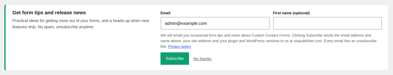 The Custom Contact Forms signup card on the Forms dashboard, with email and first name fields, the consent wording, a Subscribe button and a No thanks link