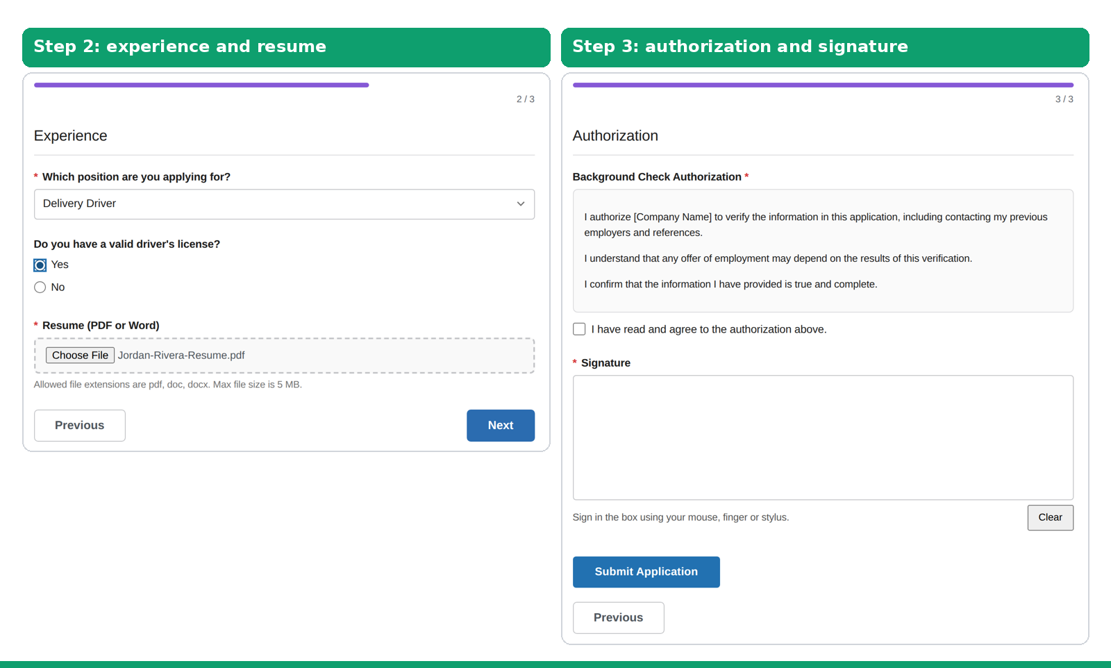 Multi-step job application form in Custom Contact Forms Pro: step 2 with position, driver's license question and resume upload, and step 3 with an authorization consent field and signature