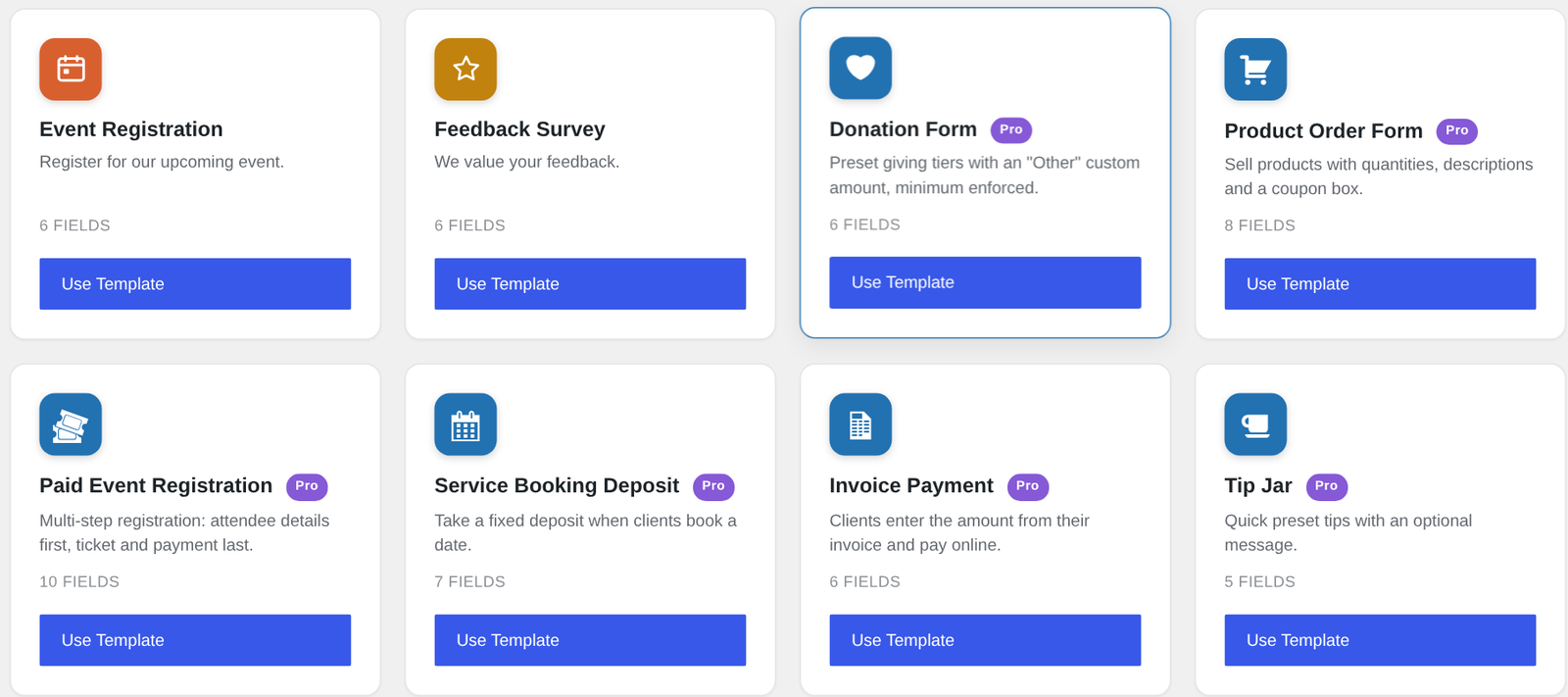 Form Templates screen showing Pro payment templates: Donation Form, Product Order Form, Paid Event Registration, Service Booking Deposit, Invoice Payment and Tip Jar